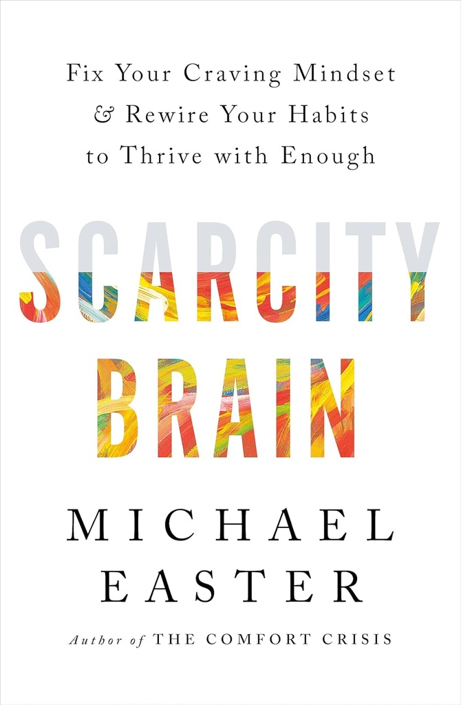 Scarcity Brain