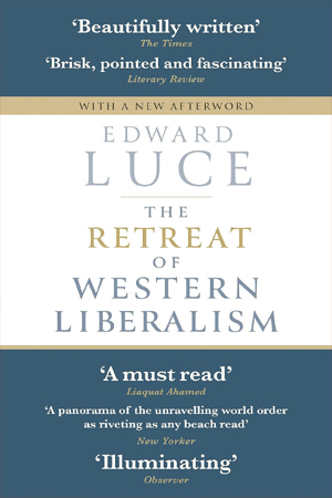 THE RETREAT OF WESTERN LIBERALISM