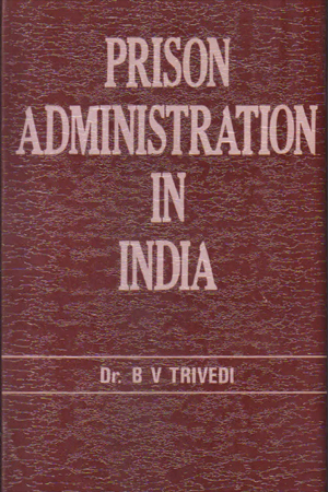 Prison administration in India