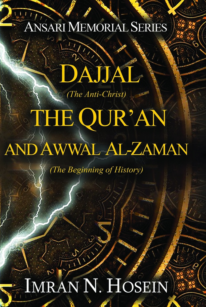 Dajjal The Quran And Awwal Al-Zaman