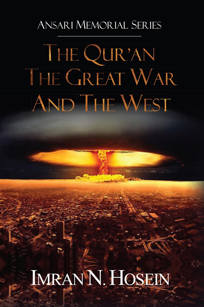 The Quran the Great War and the West