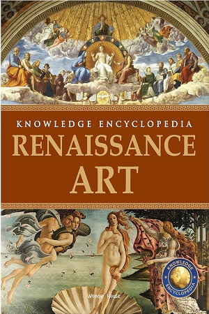 Knowledge Encyclopedia Renaissance Art