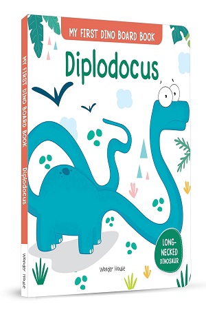 Diplodocus My First Dino Board Book