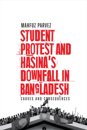 Student Protest and Hasina's Downfall in Bangladesh