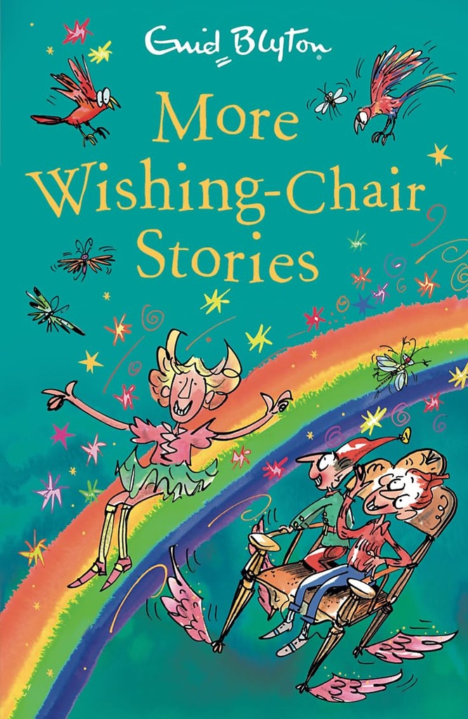 THE WISHING CHAIR: MORE WISHING CHAIR STORIES: Book 3