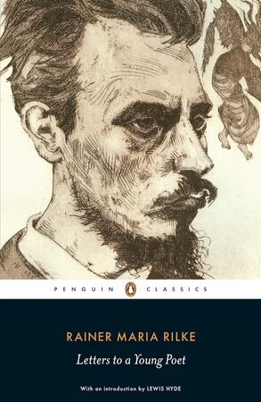 Letters to a Young Poet (Penguin Classics) Rainer Maria Rilke