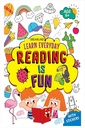 Learn Everyday Reading is Fun - Age 6+