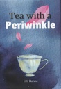 Tea with a Periwinkle