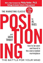 Positioning: The Battle for Your Mind