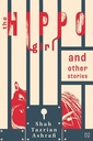 HIPPO GIRL & OTHER STORIES