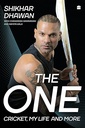 The One : Cricket, My Life and More
