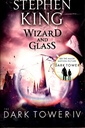 The Dark Tower IV: Wizard and Glass