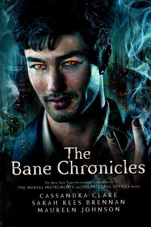 [9781406360585] The Bane Chronicles