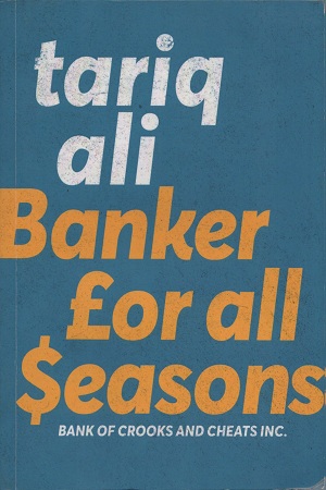 [9780857426406] Banker For All Seasons