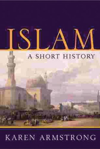 [9781842125830] Islam: A Short History (UNIVERSAL HISTORY)