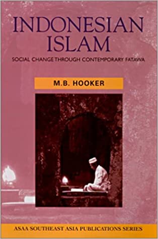 [9781741140866] Indonesian Islam: Social change through contemporary fatawa (Asian Studies Association of Australia (ASAA))