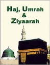 Hajj, Umrah & Ziyaarah( English/Arabic)