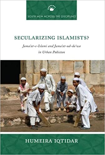 [9788178243320] Secularizing Islamists? Jamaâ€˜at-e-Islami and Jamaâ€˜at-ud-daâ€˜wa in Urban Pakistan