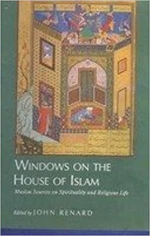 [978-8121508834] Windows on the House of Islam: Muslim Sources on Spirituality and Religious Life