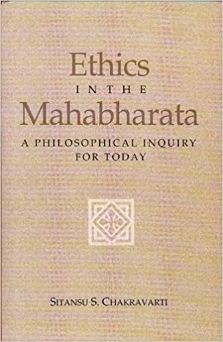 [9788121511711] Ethics in the Mahabharata: A Philosophical Inquiry for Today