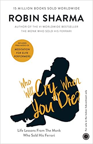 [9788184950625] Who Will Cry When You Die?