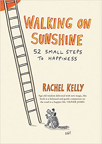 [9781780722528] Walking on Sunshine: 52 Small Steps to Happiness