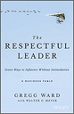 The Respectful Leader