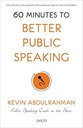 60 Minutes to Better Public Speaking