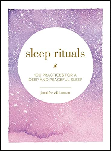 [9781507209523] Sleep Rituals: 100 Practices for a Deep and Peaceful Sleep