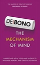 The Mechanism of Mind: Understand how your mind works to maximise memory and creative potential