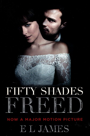 [9781784757762] Fifty Shades Freed
