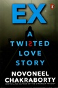 EX...A Twisted love Story