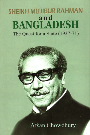 [9789849304241] Sheikh Mujibur Rahman and Bangladesh