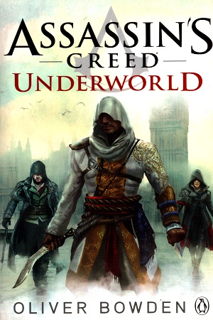 [9781405924856] Assassin's Creed: Underworld