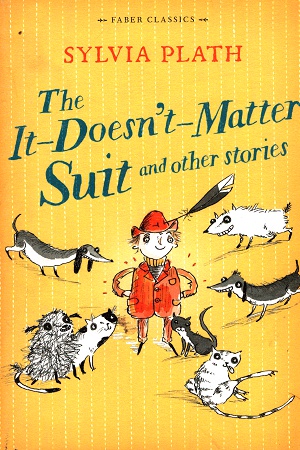 [9780571314645] The It Doesn't Matter Suit and other Stories