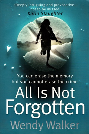 [9789352640492] All is Not Forgotten