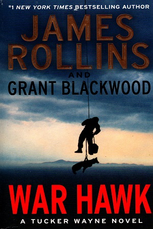 [9780062135292] War Hawk: A Tucker Wayne Novel