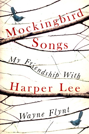 [9781784757861] Mockingbird Songs: My Friendship with Harper Lee