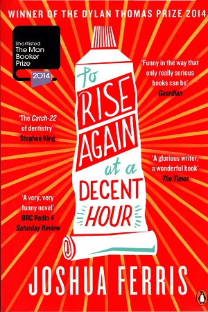[9780141047386] To Rise Again at a Decent Hour