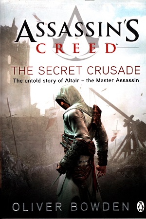 [9780241951729] Assassin's Creed the Secret Crusade