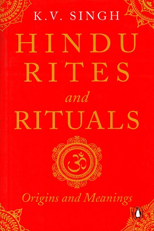 [9780143425106] Hindu Rites and Rituals