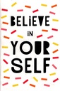 Believe in Your Self (Pocket Edition)