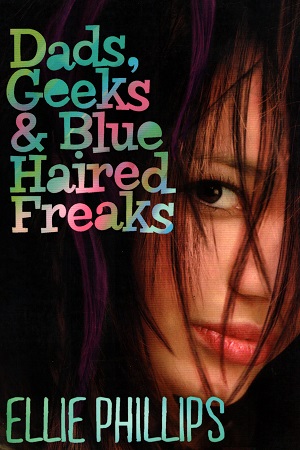 [9781405258197] Dads Geeks and Blue-haired Freaks