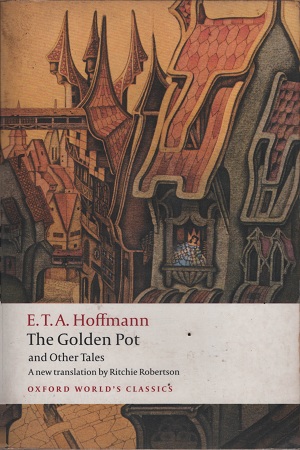 [9780199552474] The Golden Pot and Other Tales