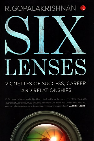 [9788129135872] Six Lenses: VIgnettes of Success, Career and Relationships