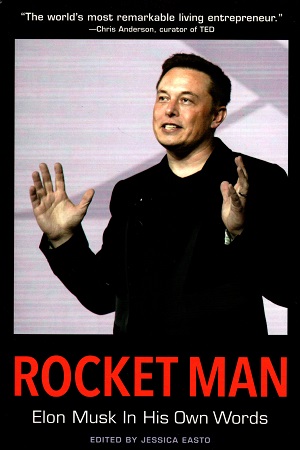 [9781572842410] Rocket Man: Elon Musk in His Own Words