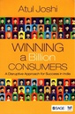 Winning a Billion Consumers: A Disruptive Approach for Success in India