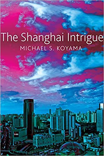 [9780857423832] The Shanghai Intrigue