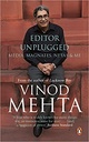 Editor Unplugged: Media, Magnates, Netas and Me