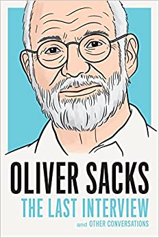 [9781612196510] Oliver Sacks: The Last Interview